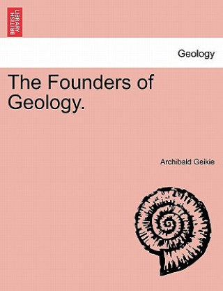 Founders of Geology.