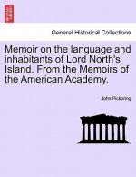 Memoir on the Language and Inhabitants of Lord North's Island. from the Memoirs of the American Academy.