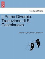 Primo Diverbio. Traduzione Di E. Castelnuovo.