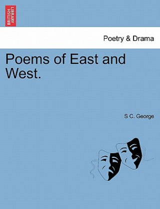 Poems of East and West.
