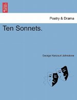 Ten Sonnets.