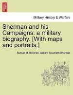 Sherman and his Campaigns