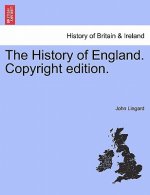 History of England. Copyright Edition.