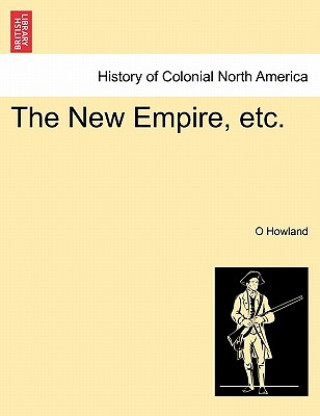 New Empire, Etc.