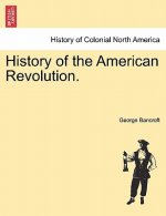 History of the American Revolution.