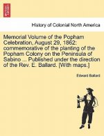 Memorial Volume of the Popham Celebration, August 29, 1862