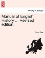 Manual of English History ... Revised edition.