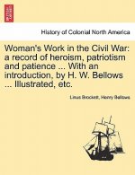Woman's Work in the Civil War