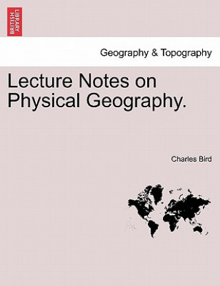 Lecture Notes on Physical Geography.