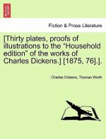 [Thirty Plates, Proofs of Illustrations to the 