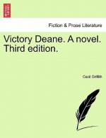 Victory Deane. a Novel. Third Edition.