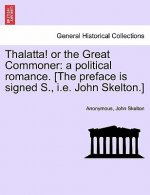 Thalatta! or the Great Commoner