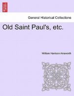 Old Saint Paul's, Etc.