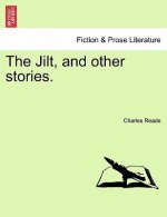 Jilt, and Other Stories.