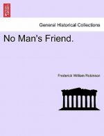 No Man's Friend.