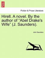 Hirell. a Novel. by the Author of 