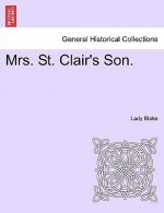 Mrs. St. Clair's Son.