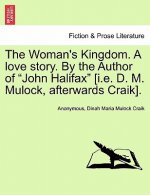 Woman's Kingdom. a Love Story. by the Author of 
