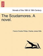 Scudamores. a Novel.