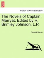 Novels of Captain Marryat. Edited by R. Brimley Johnson. L.P. Volume Third