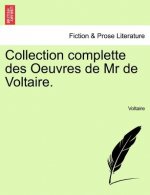 Collection Complette Des Oeuvres de MR de Voltaire. Tome Quatrieme