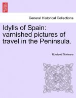 Idylls of Spain