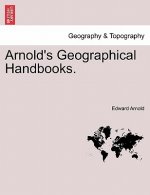 Arnold's Geographical Handbooks. Book IX