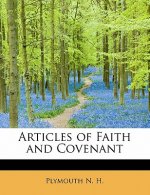 Articles of Faith and Covenant