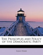 Principles and Policy of the Democratic Party