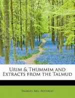 Urim & Thummim and Extracts from the Talmud