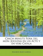 Cinch Minuts Fora del Mon