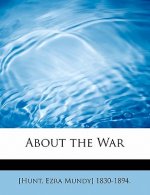About the War