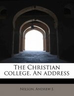 Christian College. an Address