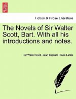 Novels of Sir Walter Scott, Bart. with All His Introductions and Notes. Vol. IX.