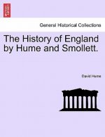 History of England by Hume and Smollett. Vol. II, a New Edition