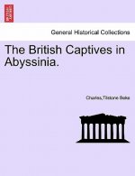 British Captives in Abyssinia.