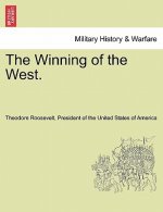 Winning of the West. Volume II