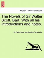 Novels of Sir Walter Scott, Bart. with All His Introductions and Notes, Vol. XVIII