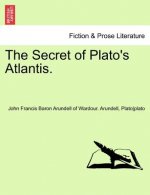 Secret of Plato's Atlantis.