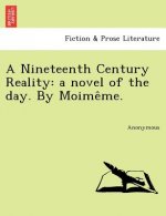 Nineteenth Century Reality
