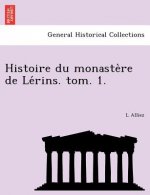 Histoire Du Monaste Re de Le Rins. Tom. 1.