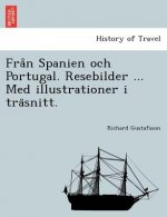 Från Spanien och Portugal. Resebilder ... Med illustrationer i träsnitt.