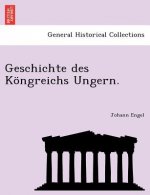 Geschichte Des Kongreichs Ungern.