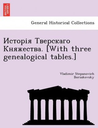 . [With three genealogical tables.]