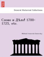 ! 1700-1725, Etc.