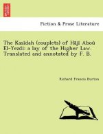 Kasidah (Couplets) of H Ji Abou El-Yezdi