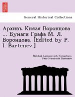 Apxnbb Khrer Bopohuoba I. Bartenev.]