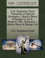 U.S. Supreme Court Transcript of Record Gompers v. Buck's Stove & Range Co {U.S. Reports Title