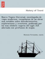 Nuevo Viajero Universal, enciclopedia de viajes modernos, recopilacion de las obras mas notables sobre descubrimientos, exploraciones y aventuras, pub