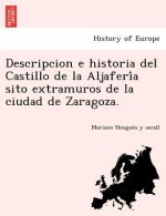 Descripcion e historia del Castillo de la Aljafería sito extramuros de la ciudad de Zaragoza.